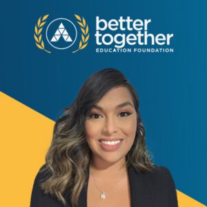 Advantage Awards Better Together Education Scholarship